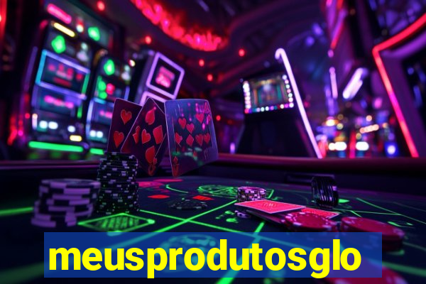 meusprodutosglobo