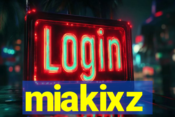 miakixz