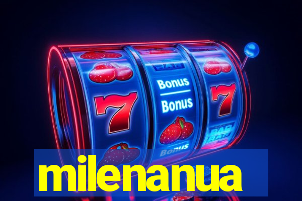 milenanua
