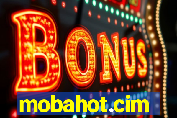 mobahot.cim