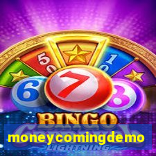 moneycomingdemo