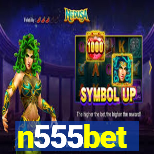 n555bet