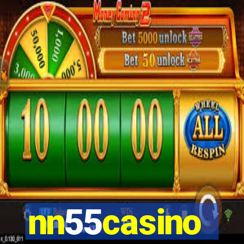 nn55casino