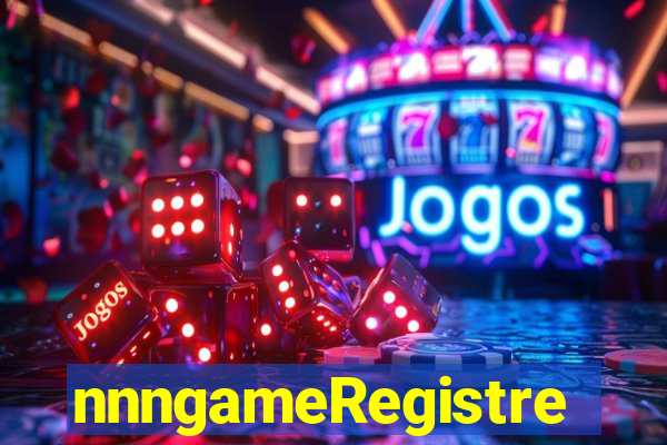 nnngameRegistre