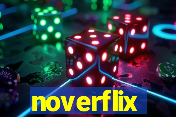 noverflix