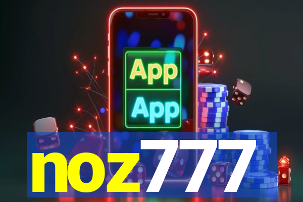 noz777