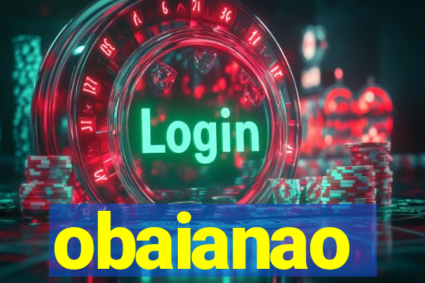 obaianao