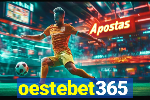 oestebet365