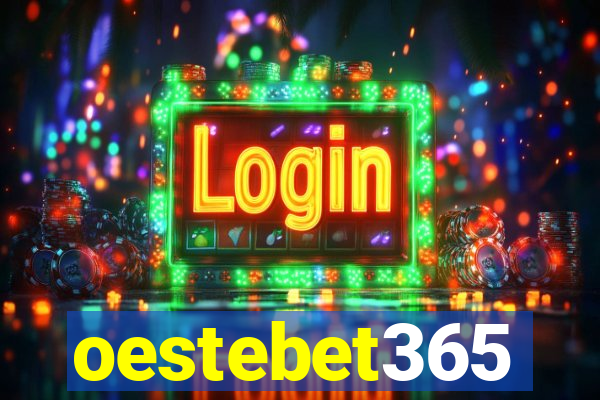 oestebet365