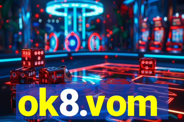 ok8.vom