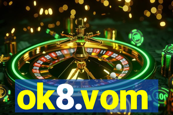 ok8.vom