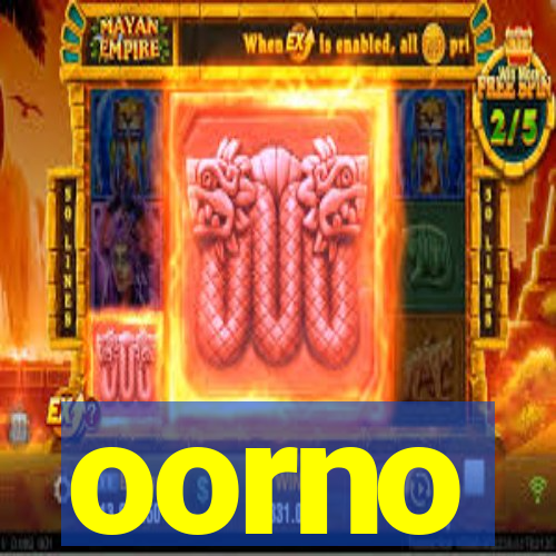 oorno