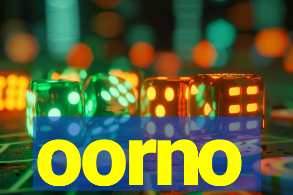 oorno
