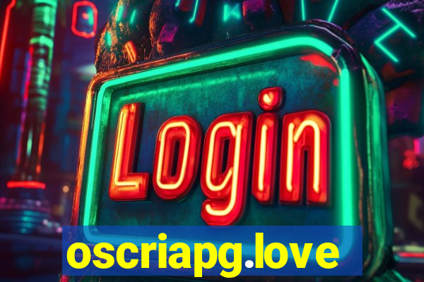 oscriapg.love