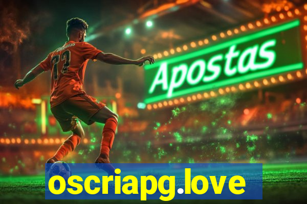 oscriapg.love