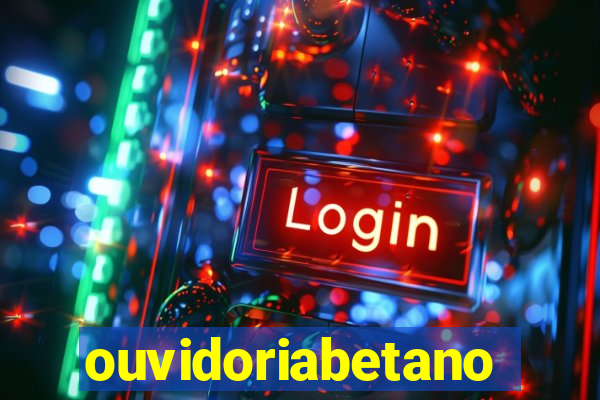 ouvidoriabetano