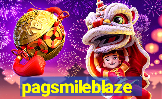 pagsmileblaze