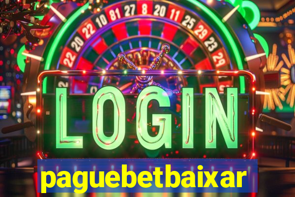 paguebetbaixar