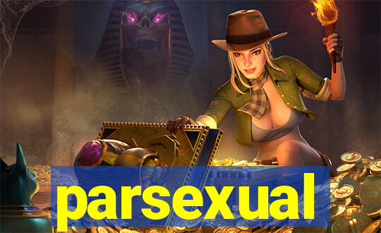 parsexual