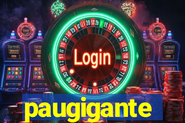paugigante