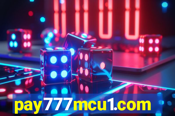 pay777mcu1.com