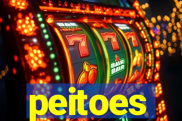 peitoes