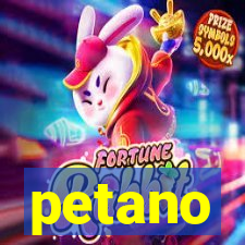 petano