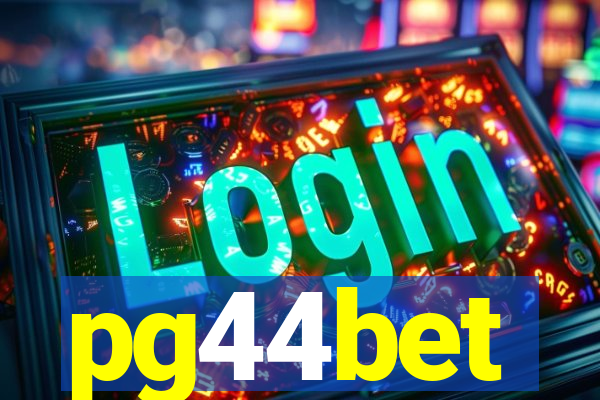 pg44bet