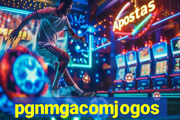 pgnmgacomjogos