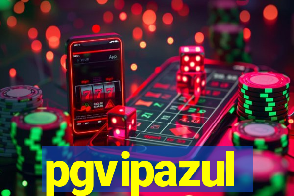 pgvipazul