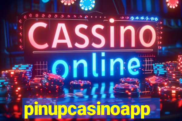 pinupcasinoapp