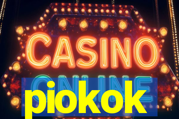 piokok