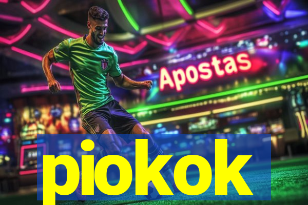 piokok