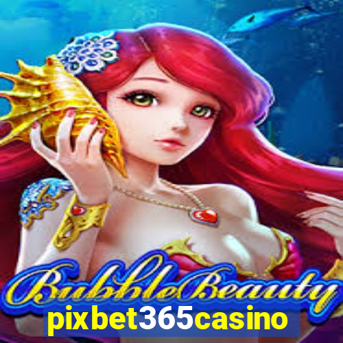 pixbet365casino