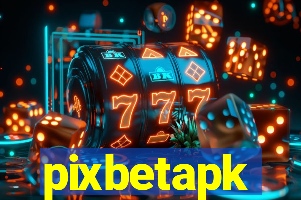 pixbetapk