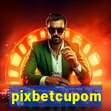 pixbetcupom