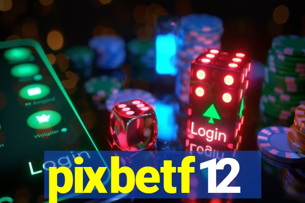pixbetf12