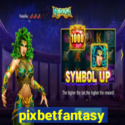 pixbetfantasy