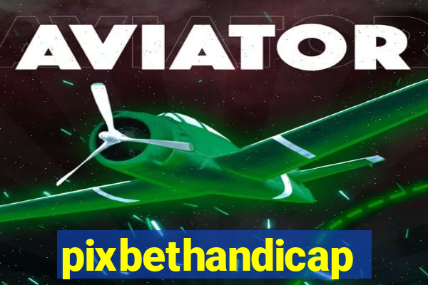pixbethandicap