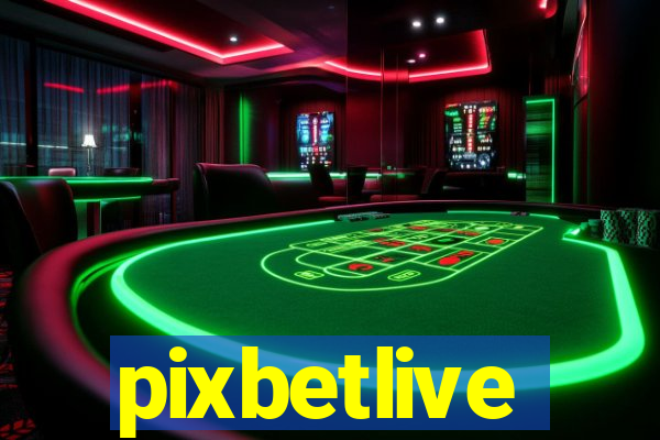 pixbetlive