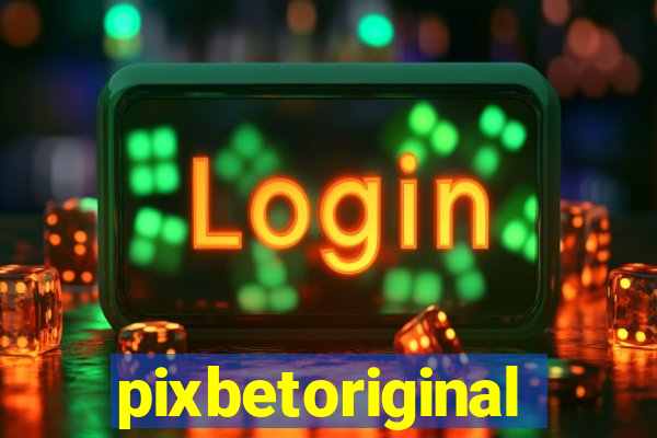 pixbetoriginal