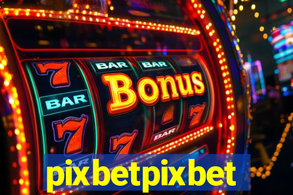 pixbetpixbet