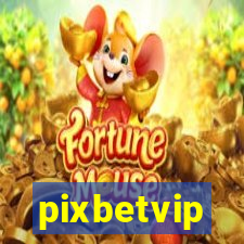 pixbetvip