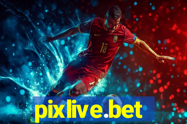 pixlive.bet
