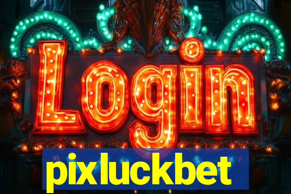 pixluckbet