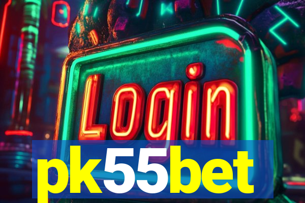 pk55bet
