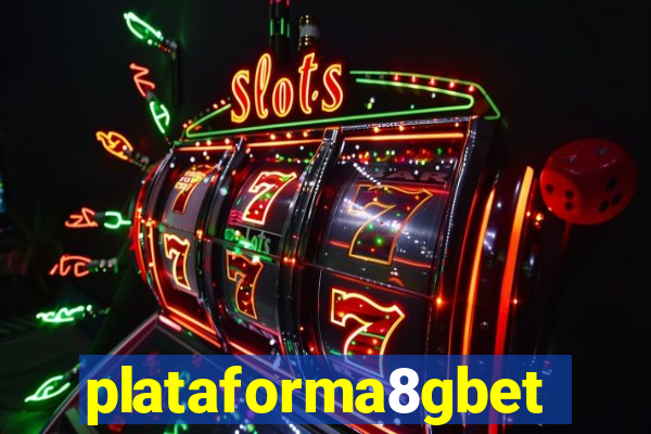 plataforma8gbet