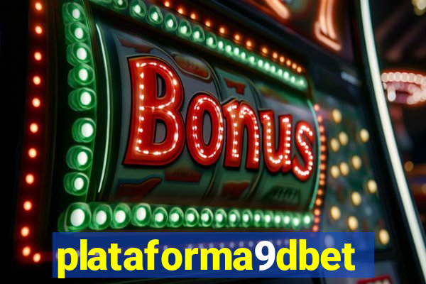 plataforma9dbet