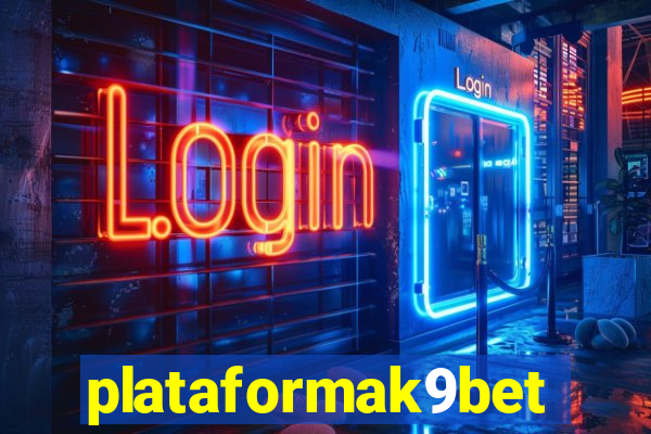 plataformak9bet