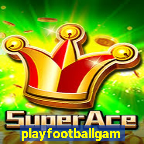 playfootballgames
